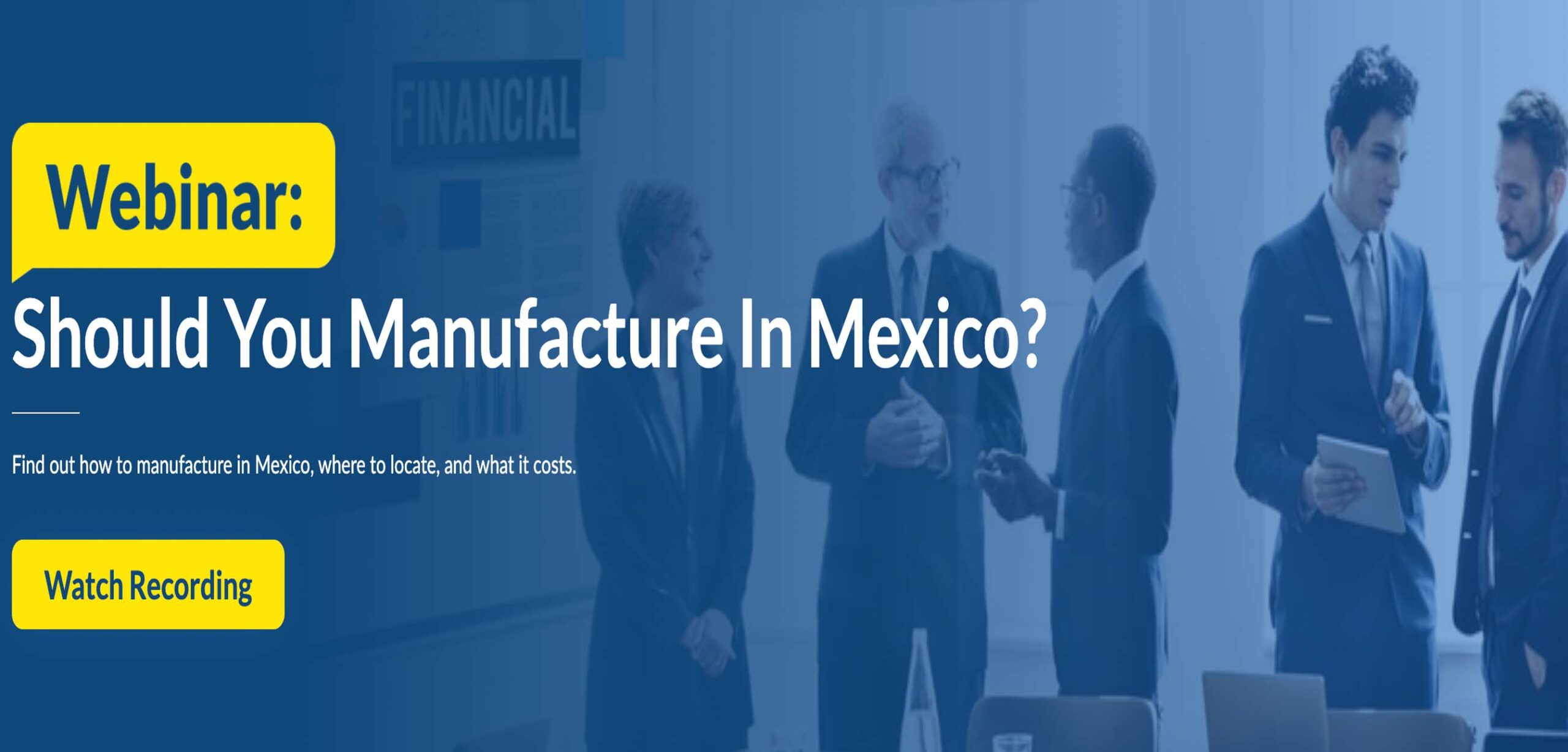 Should You Manufacture In Mexico?