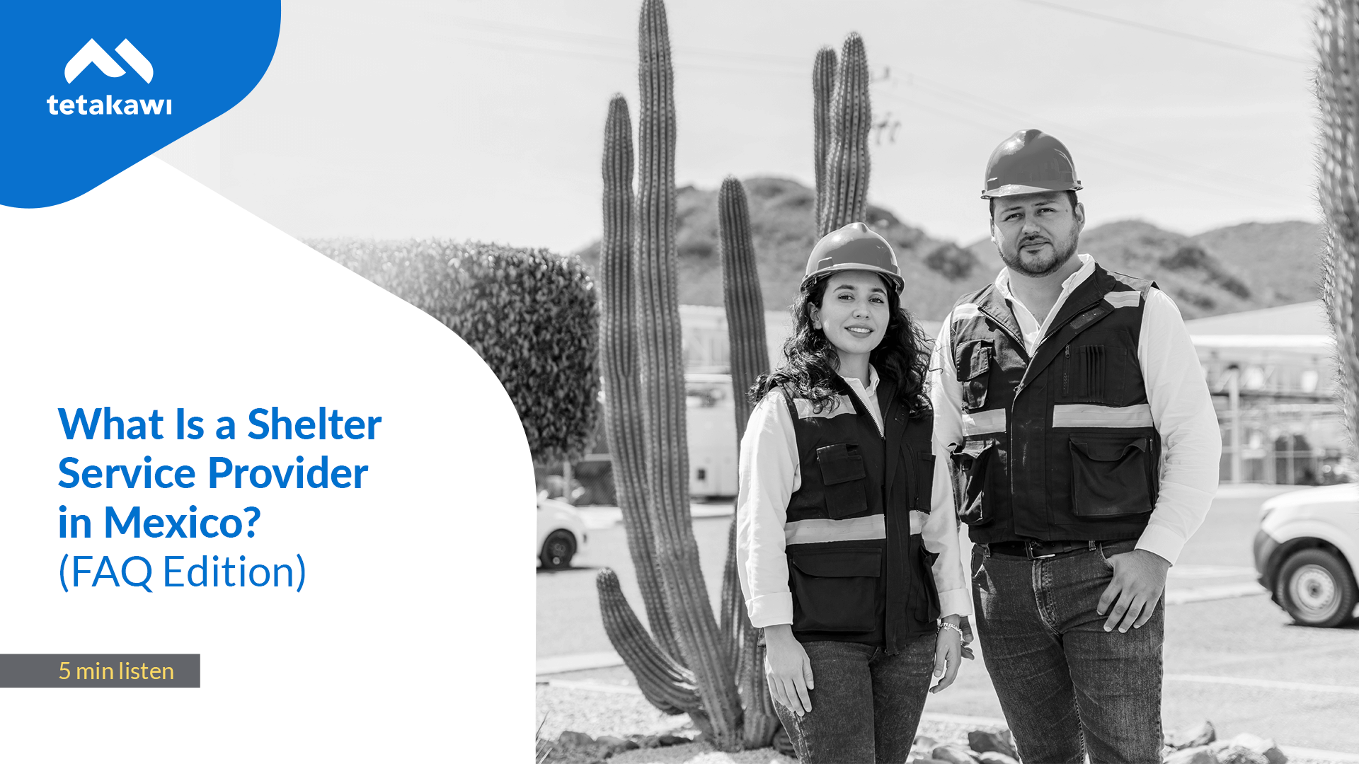 Two industrial workers standing in front of a cactus and manufacturing facility in Mexico, featured in Tetakawi’s podcast episode on shelter service providers Two industrial workers standing in front of a cactus and manufacturing facility in Mexico, featured in Tetakawi’s podcast episode on shelter service providers