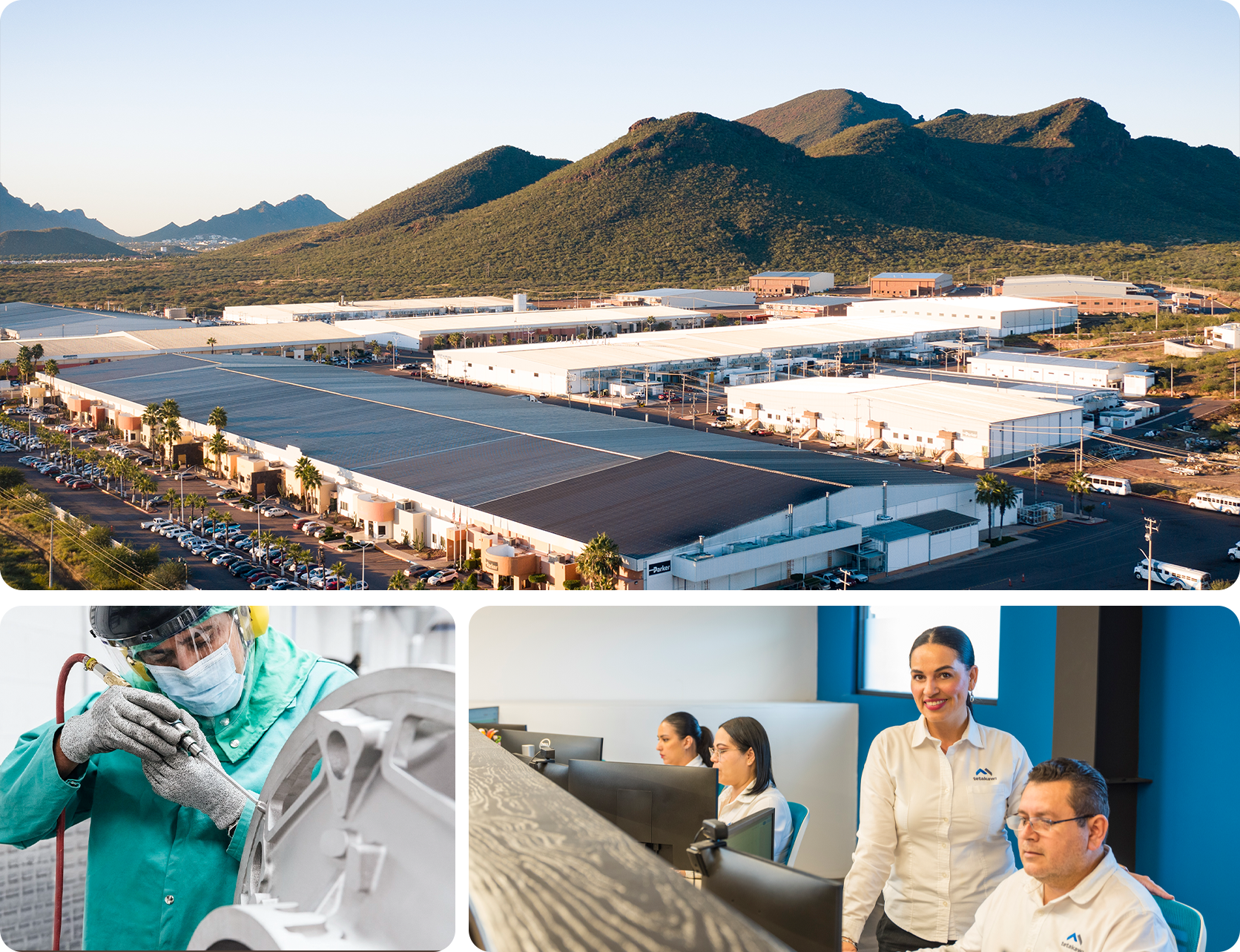 Aerial view of Tetakawi's Roca Fuerte Campus in Guaymas, Sonora, alongside photos of precision aerospace machining and the on-site team at work. | Tetakawi